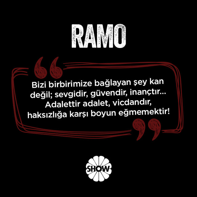 Ramo'nun akıllara kazınan sözleri! 6