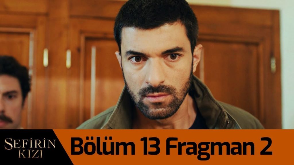 Sefirin Kızı 13. Bölüm 2. Fragmanı Ben senin katilin olmuşum, Sefirin Kızı 13.Bölüm 2. Fragmanı, Sefirin Kızı yeni Bölüm 2. Fragmanı, Sefirin Kızı Fragmanı,